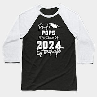 Proud Pops Graduation 2024 Baseball T-Shirt